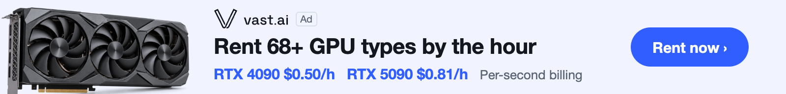 Vast.ai: rent 68+ GPU types by the hour. RTX 4090 $0.50/h, RTX 5090 $0.81/h, per-second billing. Rent now